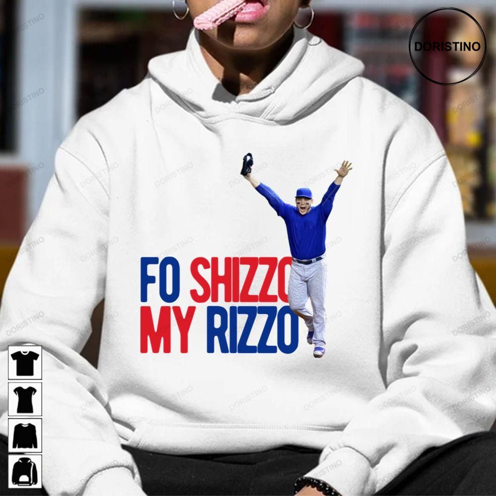 Fo shizzo best sale my rizzo shirt